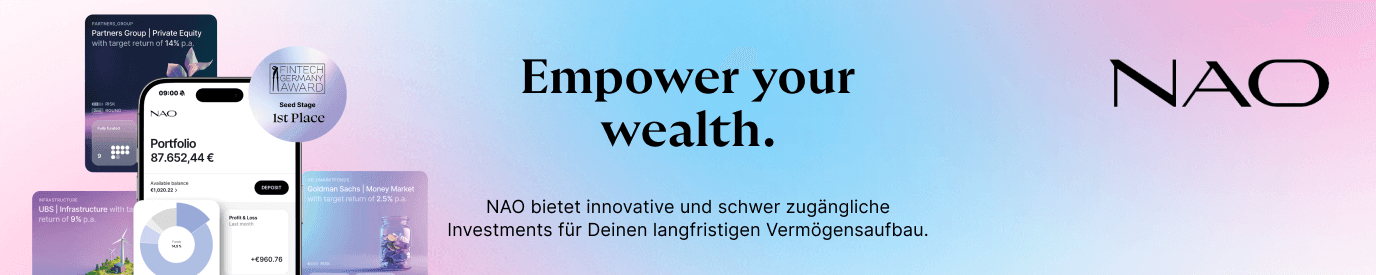 Werbegrafik von NAO mit dem Slogan Empower your wealth.. Links ein Smartphone mit Portfolio-Ansicht und Investmentkarten, rechts das NAO-Logo. Darunter Text zu innovativen Investments für langfristigen Vermögensaufbau.